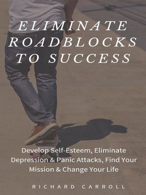cover image of Eliminate Roadblocks to Success